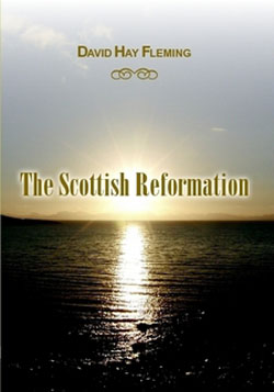 The Scottish Reformation